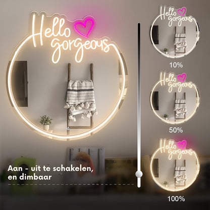 Neon Lamp Decoratie Spiegel – Hello Gorgeous – 45 x 45 - Dimbaar - Incl. Ophangmateriaal